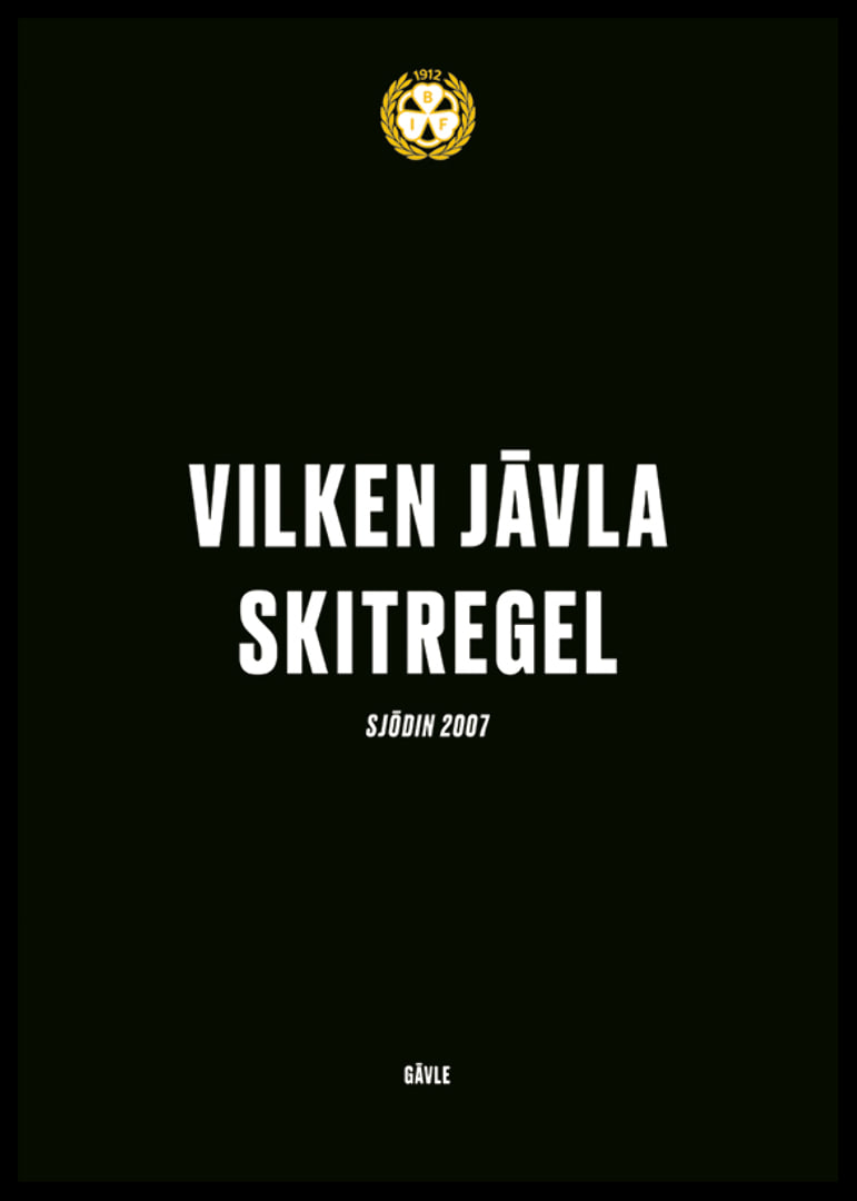 Vilken Jävla Skitregel Brynäs IF-12