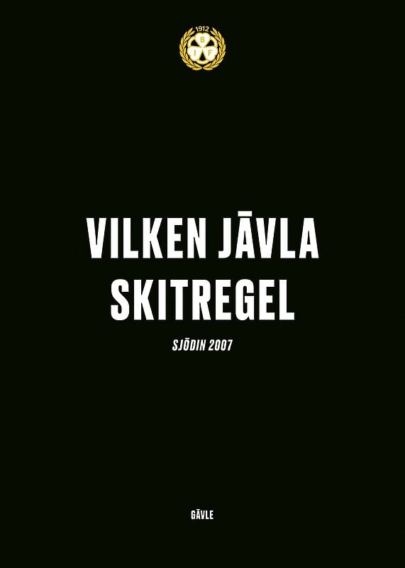 Vilken Jävla Skitregel Brynäs IF-12