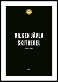 Vilken Jävla Skitregel Brynäs IF-0