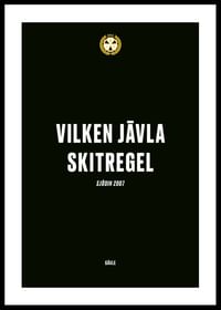 Vilken Jävla Skitregel Brynäs IF-0