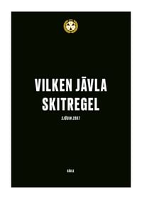 Vilken Jävla Skitregel Brynäs IF-1