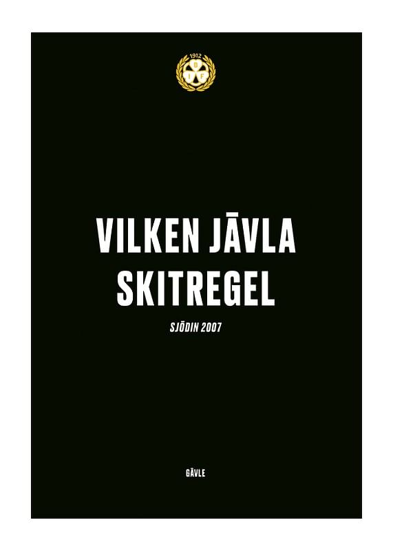 Poster Vilken Jävla Skitregel Brynäs IF