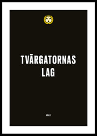 Tvärgatornas Lag Brynäs IF-0