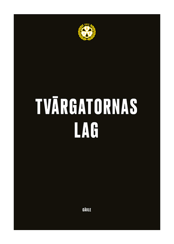 Poster Tvärgatornas Lag Brynäs IF