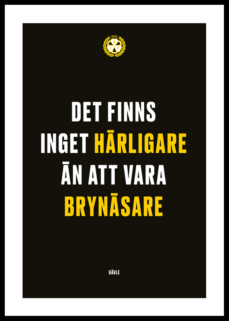 Det Finns Inget Härligare Brynäs IF-12
