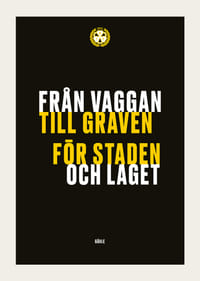 Från Vaggan Till Graven Brynäs IF-3