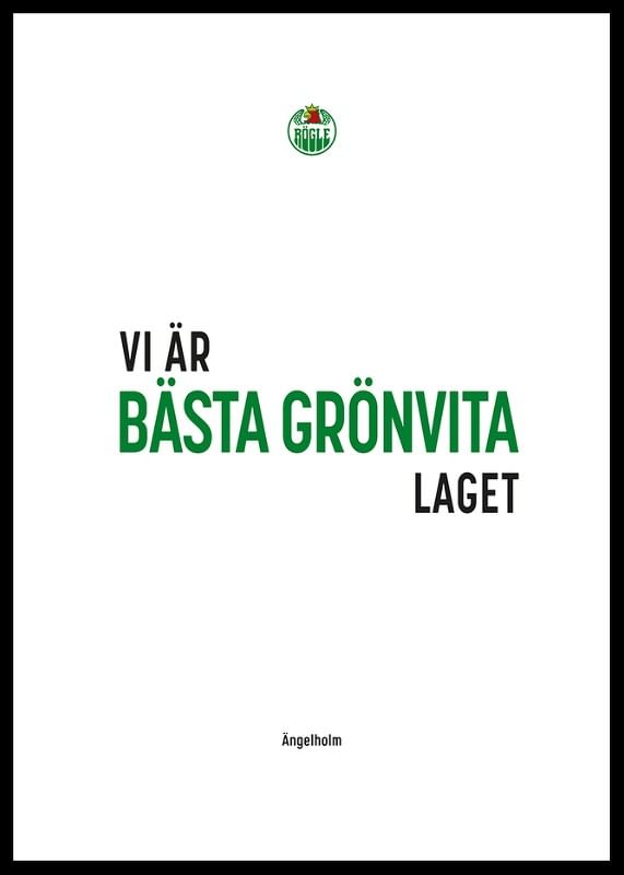 Rögle BK Bästa Grönvita Laget No1-12