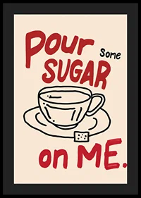 Pour Some Sugar On Me-4