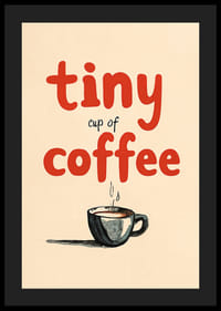 Tiny Cup Of Coffee-4