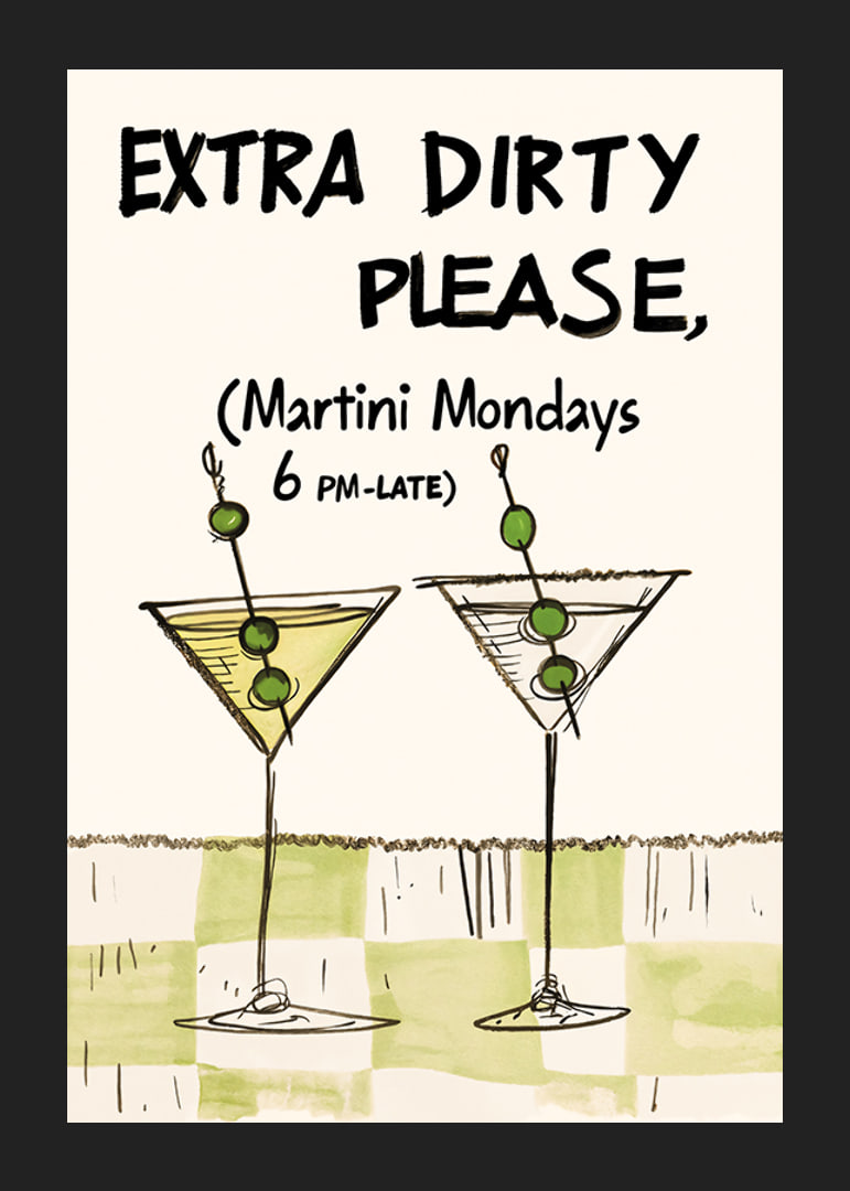 Martini Mondays Extra Dirty-12
