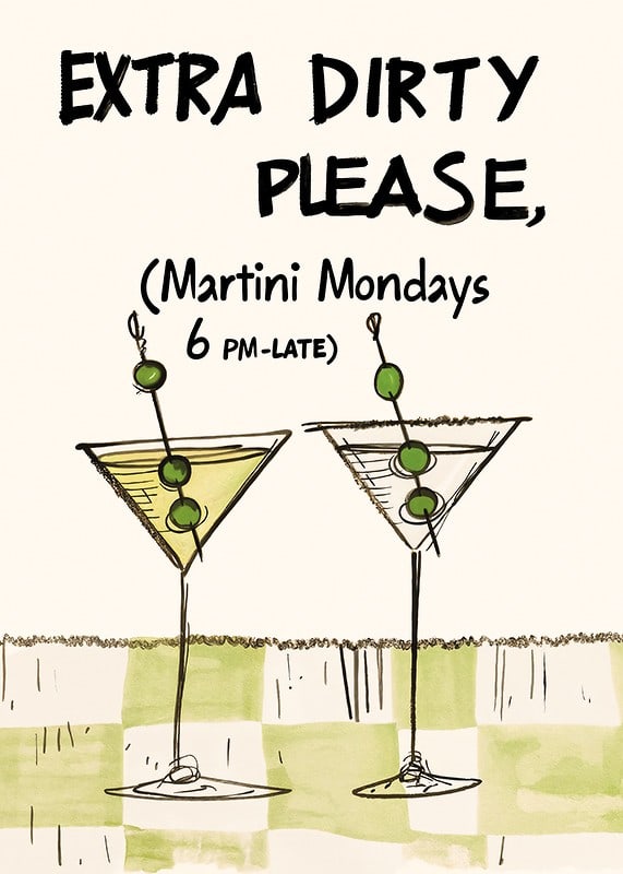 Martini Mondays Extra Dirty-12
