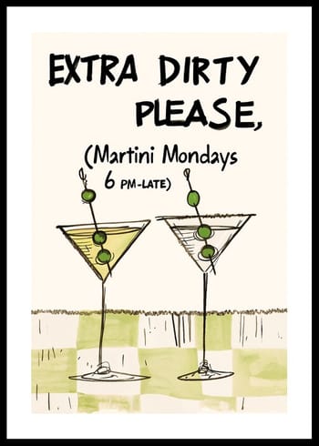 Poster Martini Mondays Extra Dirty