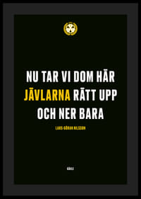 Nu Tar Vi Dom Här Jävlarna Brynäs IF-4