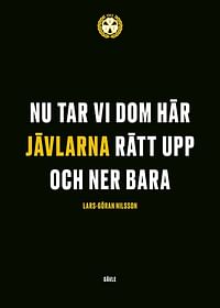 Nu Tar Vi Dom Här Jävlarna Brynäs IF-3