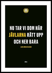 Nu Tar Vi Dom Här Jävlarna Brynäs IF-0