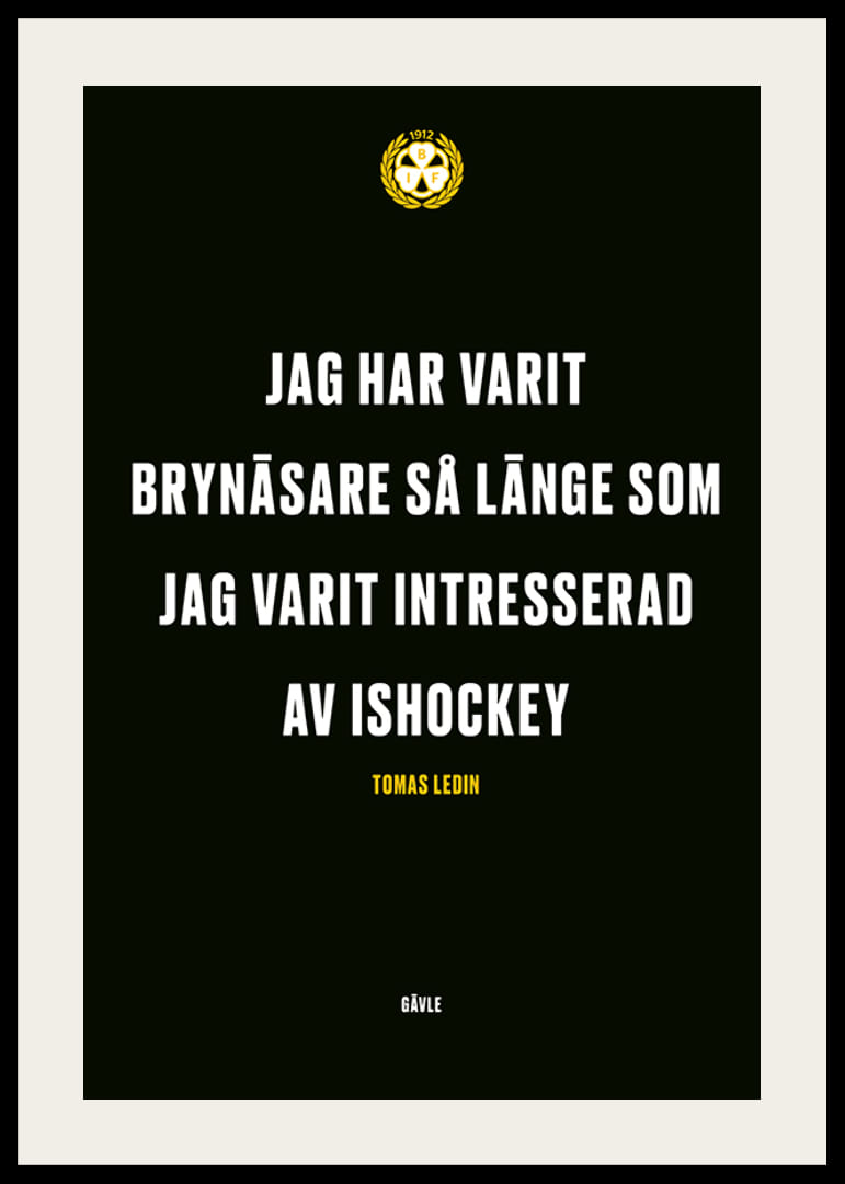 Jag Har Varit Brynäsare Brynäs IF-12