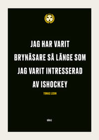 Jag Har Varit Brynäsare Brynäs IF-3