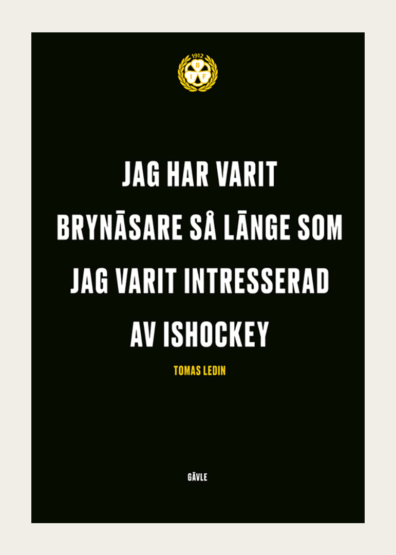 Jag Har Varit Brynäsare Brynäs IF-12