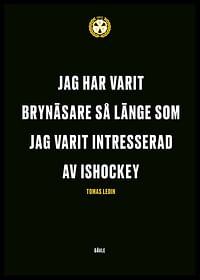 Jag Har Varit Brynäsare Brynäs IF-2