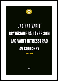 Jag Har Varit Brynäsare Brynäs IF-0