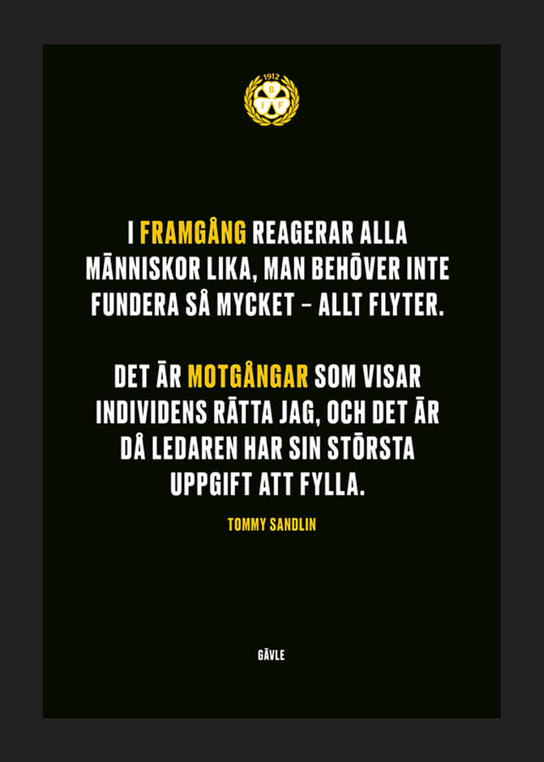 Det Är Motgångar Som Visar Individens Rätta Jag Brynäs IF-12