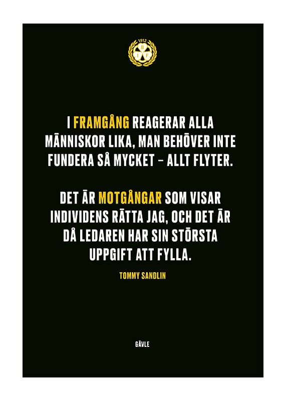 Poster Det Är Motgångar Som Visar Individens Rätta Jag Brynäs IF