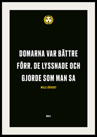Domarna Var Bättre Förr Brynäs IF-2