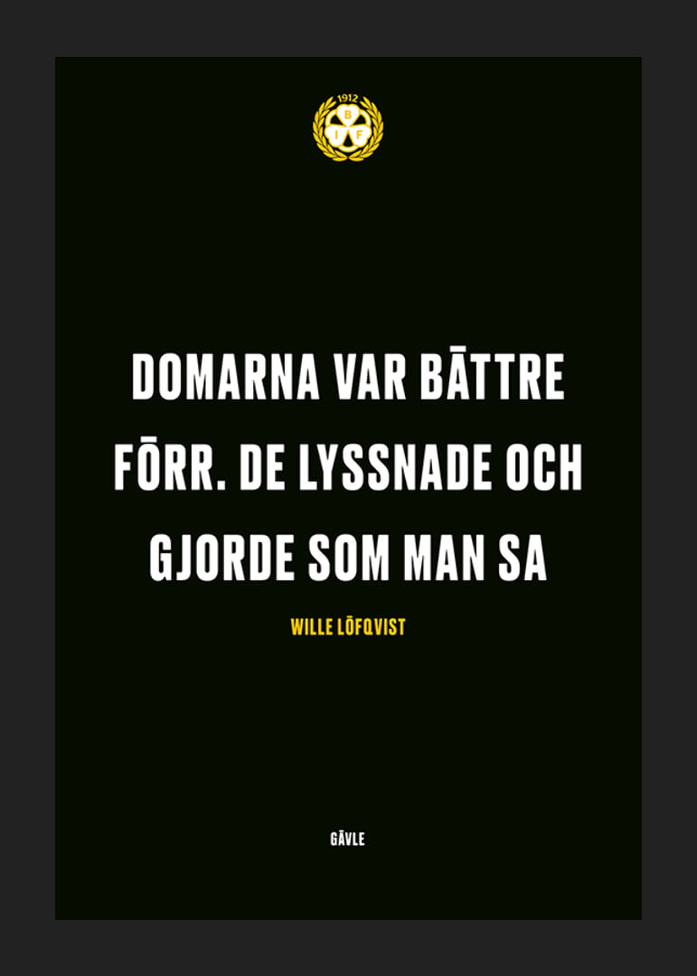 Domarna Var Bättre Förr Brynäs IF-12