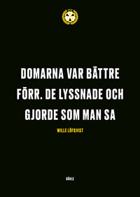 Domarna Var Bättre Förr Brynäs IF-7