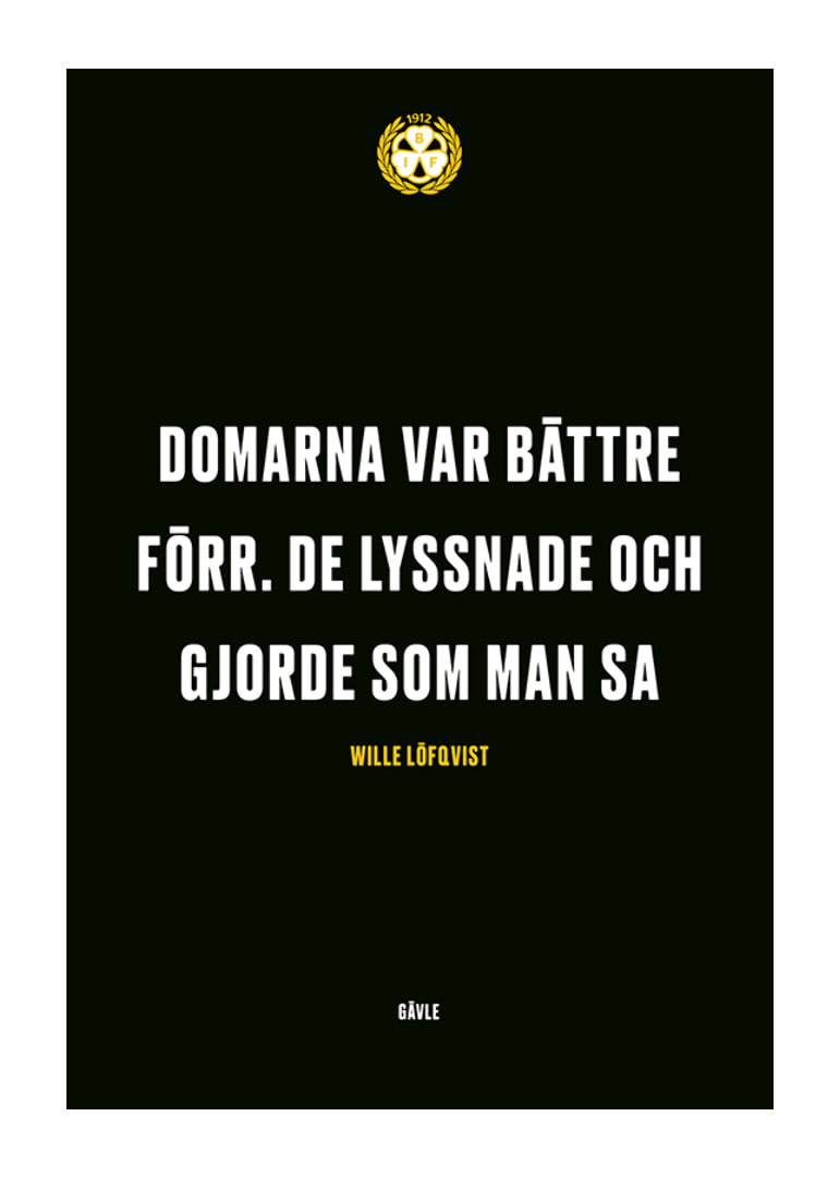 Domarna Var Bättre Förr Brynäs IF-12