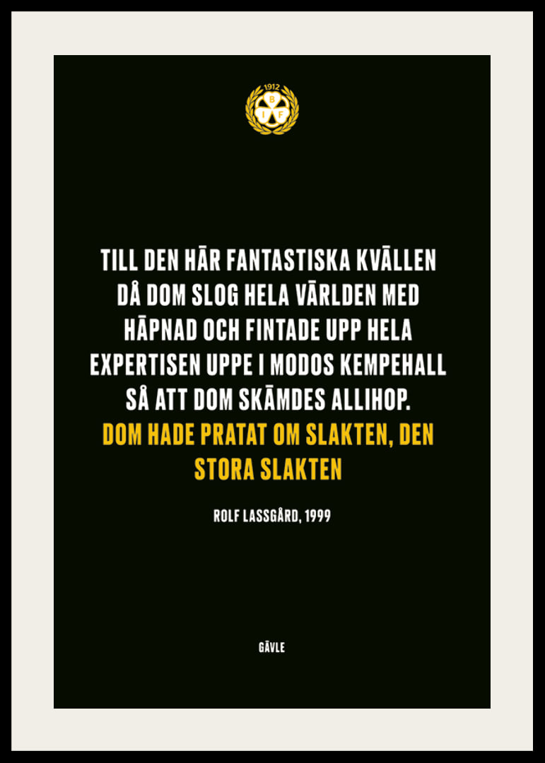 Dom Hade Pratat Om Slakten Brynäs IF-12