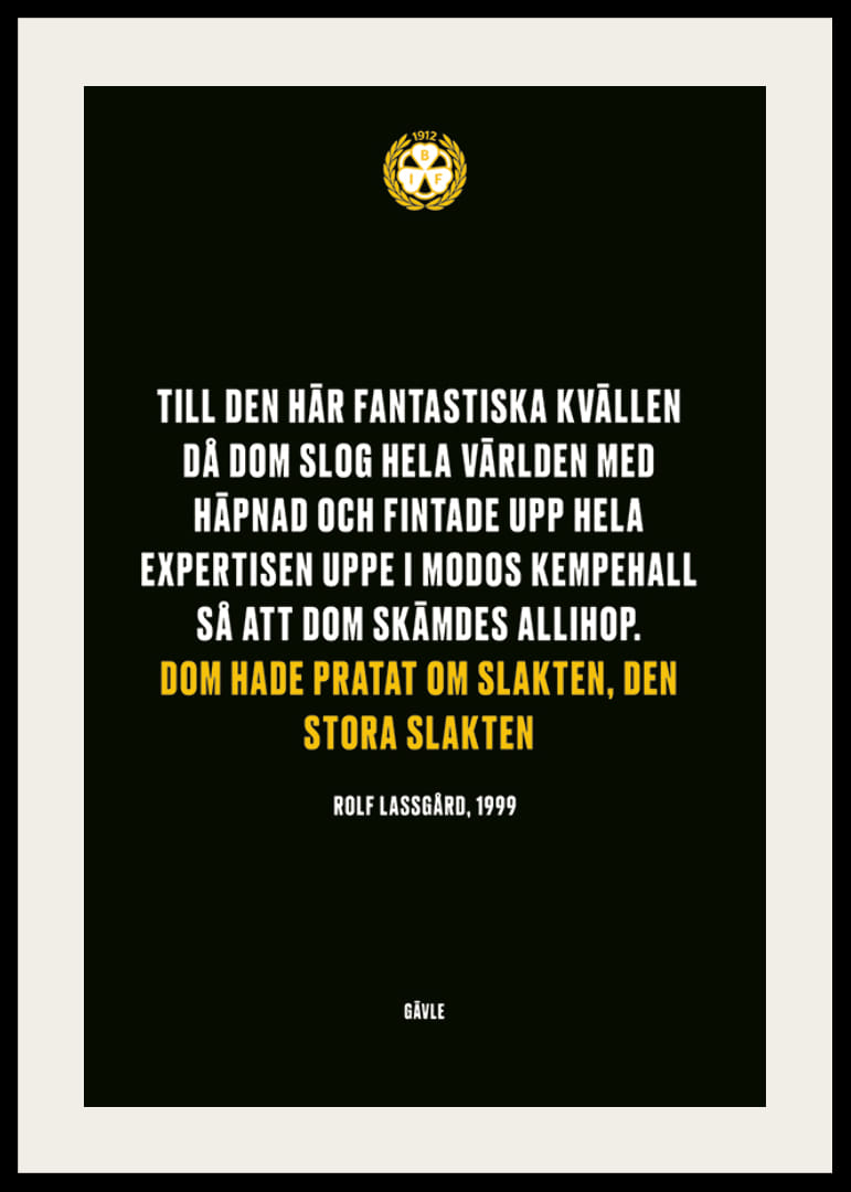 Dom Hade Pratat Om Slakten Brynäs IF-12