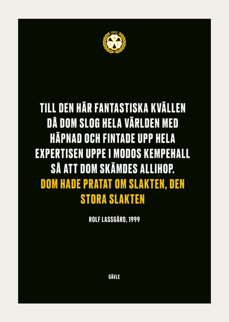 Dom Hade Pratat Om Slakten Brynäs IF-12