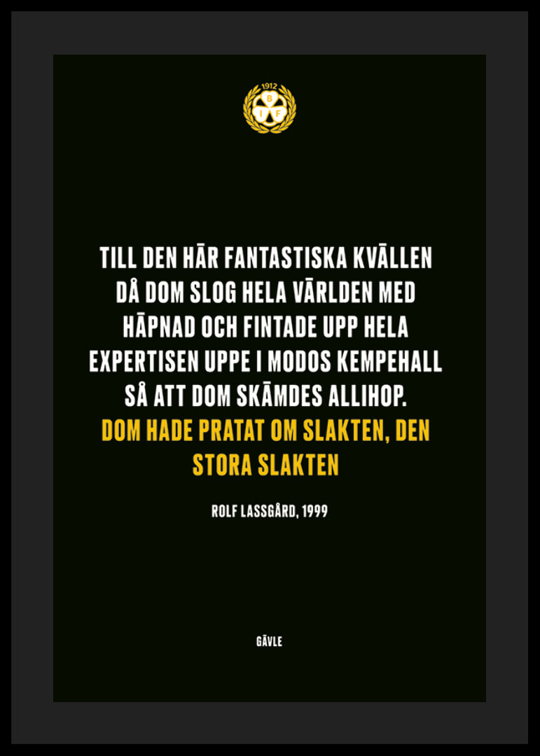 Dom Hade Pratat Om Slakten Brynäs IF-12