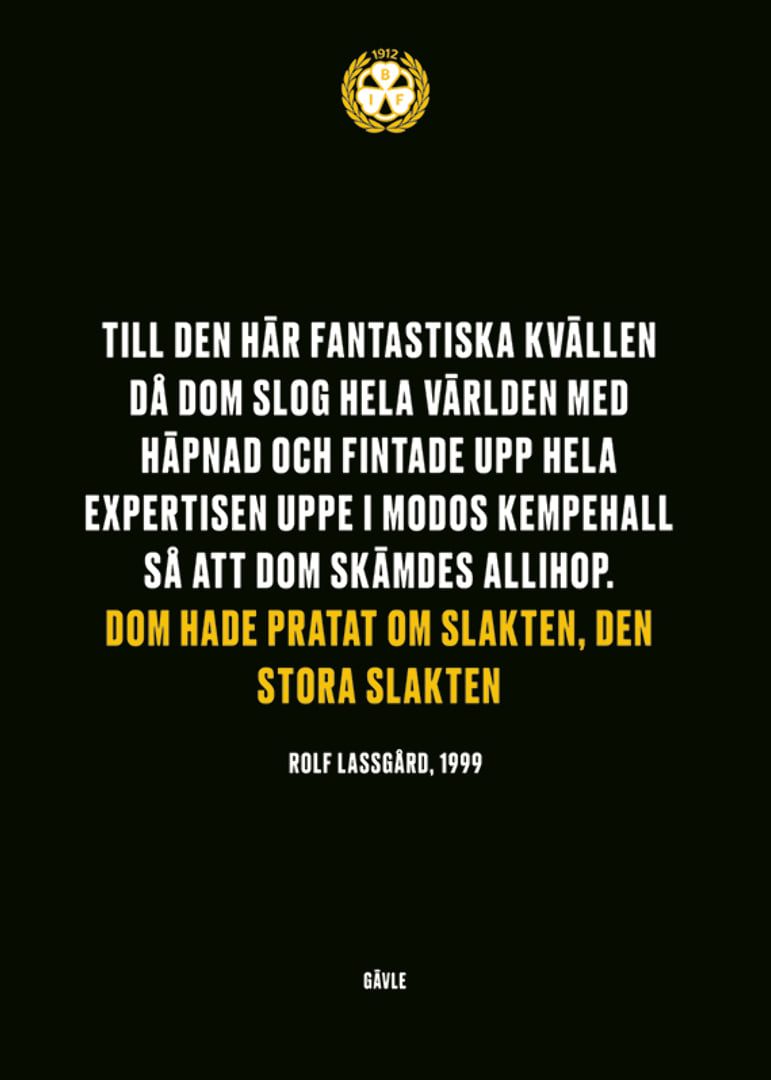 Dom Hade Pratat Om Slakten Brynäs IF-12