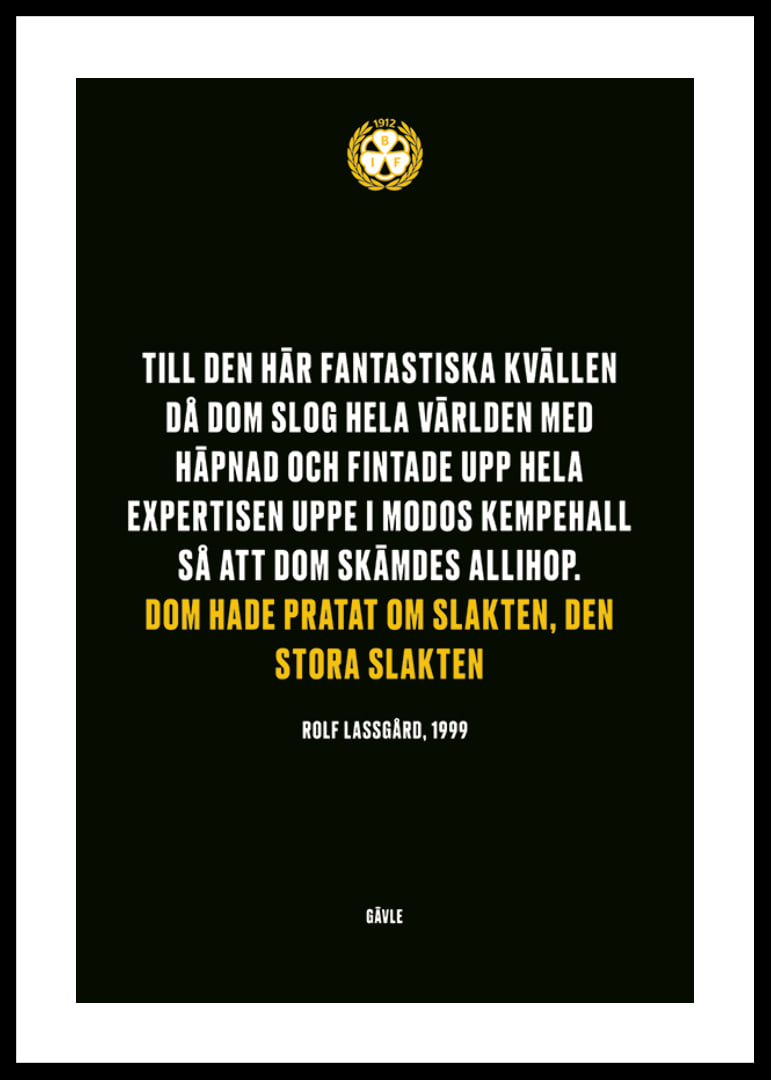 Dom Hade Pratat Om Slakten Brynäs IF-12