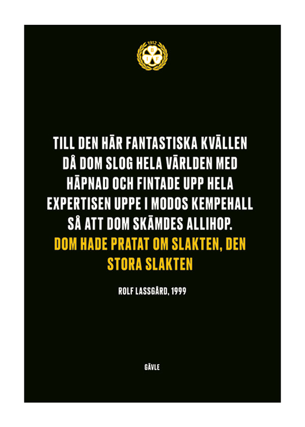 Poster Dom Hade Pratat Om Slakten Brynäs IF