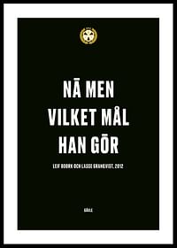 Men Vilket Mål Han Gör Brynäs IF-0