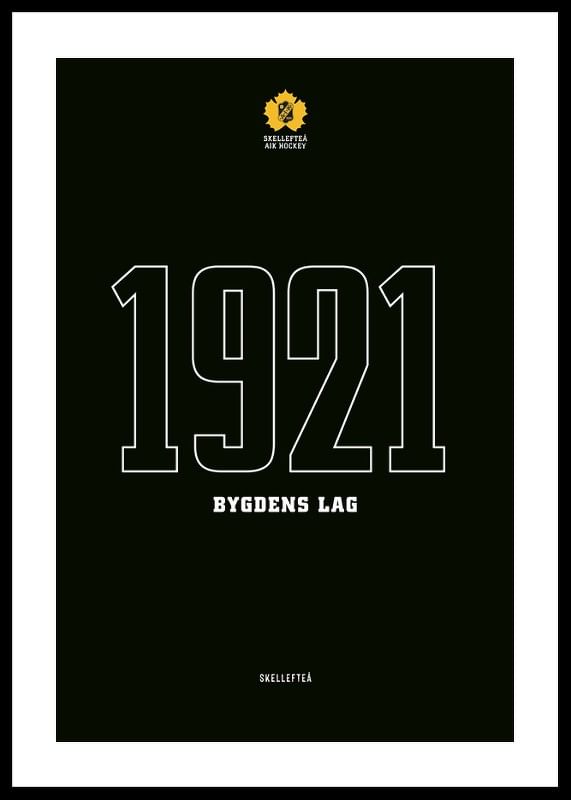 Poster 1921 Bygdens Lag Skellefteå AIK