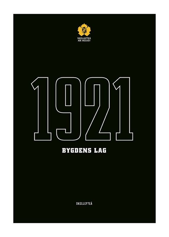 Poster 1921 Bygdens Lag Skellefteå AIK