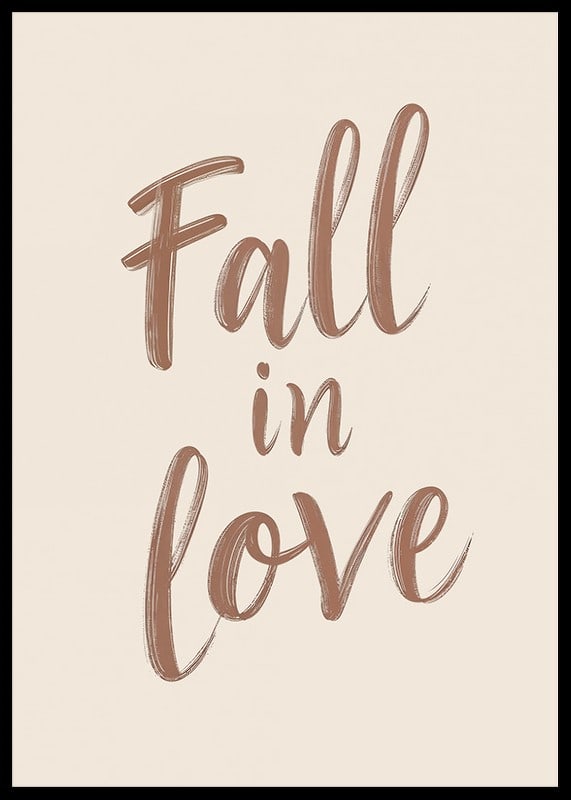 Poster with a typographic illustration of the text "Fall in love"-12