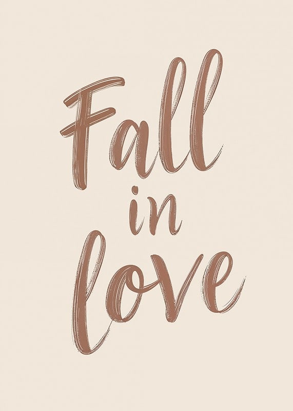 Poster with a typographic illustration of the text "Fall in love"-12