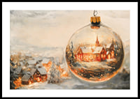A poster with a snow-covered Christmas village enclosed in a crystal-clear Christmas ball that spreads winter warmth.-0