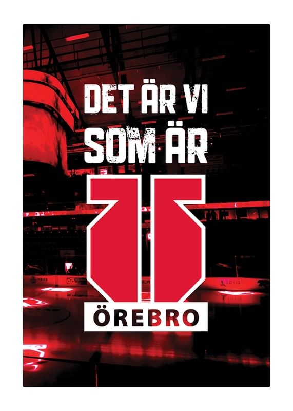 Poster Det Är Vi Logo Örebro Hockey