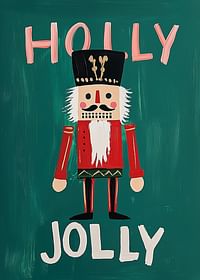 Un afiș cu un spărgător de nuci colorat și textul „Holly Jolly” pe un fundal verde-3