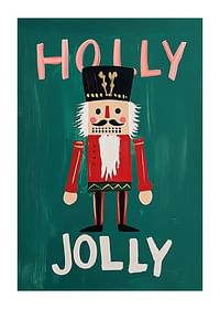 Un afiș cu un spărgător de nuci colorat și textul „Holly Jolly” pe un fundal verde-1